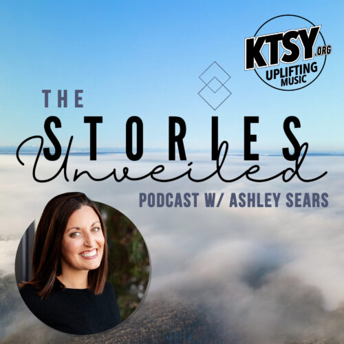 Stories Unveiled, Christian Podcast, KTSY, Treasure Valley, Boise, Idaho
